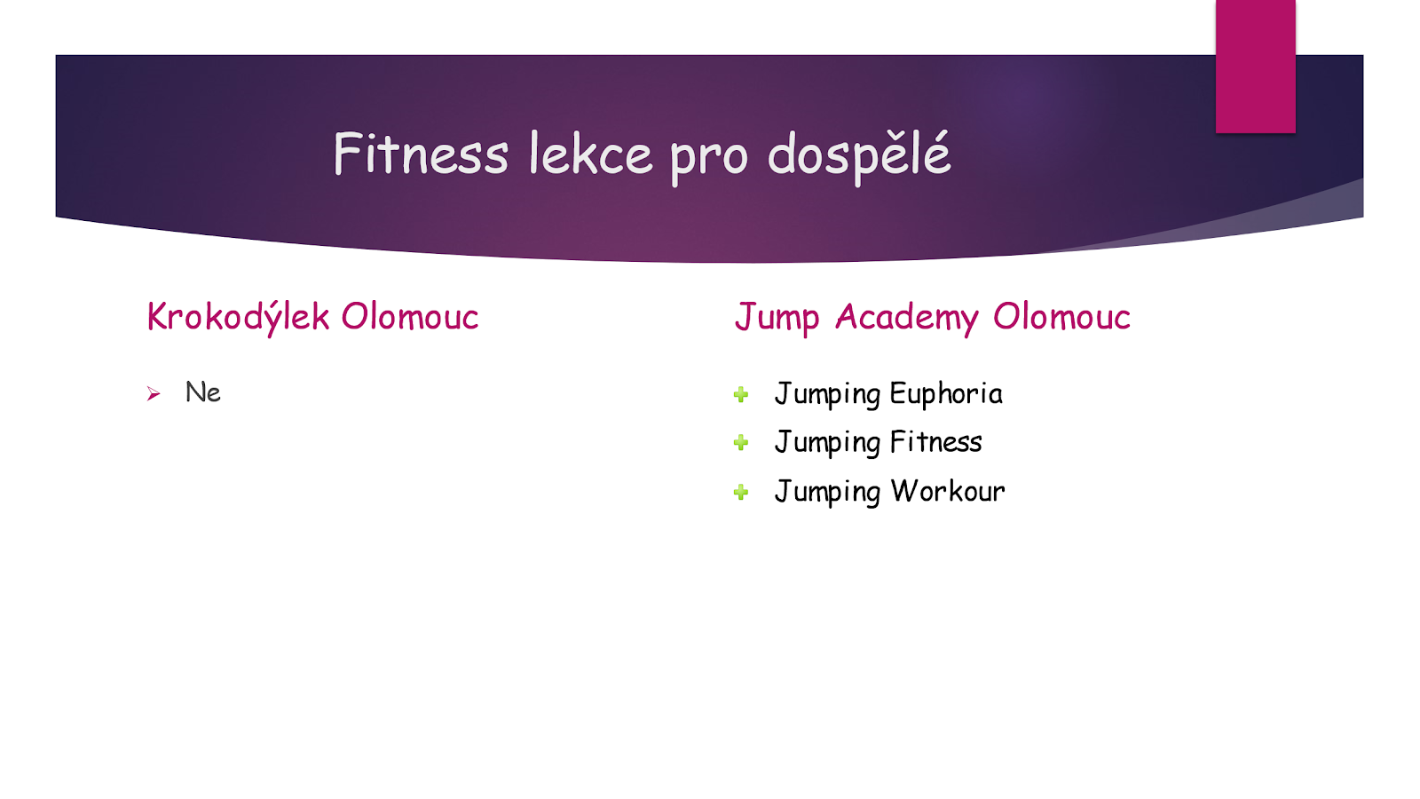 Fitness Jump Academy oproti Krokodýlek Olomouc
